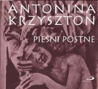 Pieśni postne CD. Autor: Antonina Krzysztoń. SmakLiter.pl Okładka książki Pieśni postne CD
