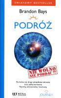 Podróż - The Journey. Autor: Brandon Bays. SmakLiter.pl Okładka książki Podróż - The Journey