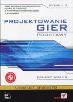 Okładka książki Projektowanie gier -  Podstawy. Wyd II. HELION