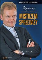 Rozmowy z Mistrzem Sprzedaży. Autor: Arkadiusz Bednarski. SmakLiter.pl Okładka książki Rozmowy z Mistrzem Sprzedaży