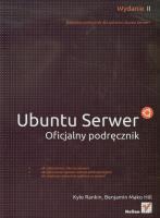 Ubuntu Serwer. Oficjalny podręcznik wyd. II. Autor: Rankin Kyle, Hill Benjamin Mako. SmakLiter.pl Okładka książki Ubuntu Serwer. Oficjalny podręcznik wyd. II