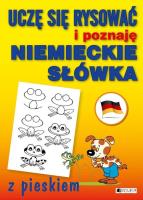 Okładka książki Uczę się rysować i poznaję niemieckie słówka z pieskiem