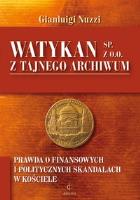 Okładka książki Watykan Sp. z o.o. Z tajnego archiwum