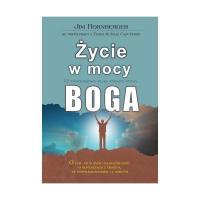 Życie w mocy Boga. 12-tygodniowy plan zmiany życia. Autor: Hohnberger Jim. SmakLiter.pl Okładka książki Życie w mocy Boga. 12-tygodniowy plan zmiany życia