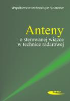 Anteny o sterowanej wiązce w technice radarowej. Autor: Zieniutycz Włodzimierz. SmakLiter.pl Okładka książki Anteny o sterowanej wiązce w technice radarowej