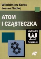 Okładka książki Atom i cząsteczka