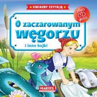 Okładka książki Bajki do poduszki- O zaczarowanym węgorzu... +CD