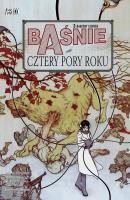 Baśnie. T.6 Cztery pory roku. Autor: Willingham Bill, Buckingham Mark, Leialoha Steve. SmakLiter.pl Okładka książki Baśnie. T.6 Cztery pory roku