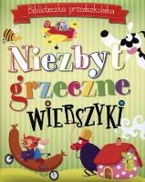 Biblioteczka przedszkolaka Niezbyt grzeczne wierszyki. Autor:   Praca zbiorowa. SmakLiter.pl Okładka książki Biblioteczka przedszkolaka Niezbyt grzeczne wierszyki