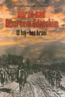 Burza nad Dworcem Gdańskim. W bój - bez broni. Autor: Bonarowski Edward Ostromir. SmakLiter.pl Okładka książki Burza nad Dworcem Gdańskim. W bój - bez broni