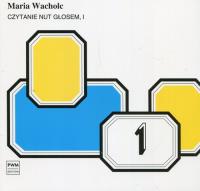 Czytanie nut głosem I PWM. Autor: Wacholc Maria. SmakLiter.pl Okładka książki Czytanie nut głosem I PWM