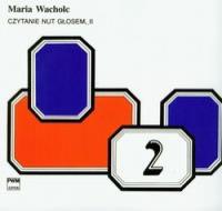 Czytanie nut głosem II PWM. Autor: Wacholc Maria. SmakLiter.pl Okładka książki Czytanie nut głosem II PWM