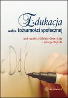 Okładka książki Edukacja wobec tożsamości społecznej