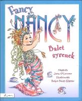 Okładka książki Fancy Nancy. Balet syrenek