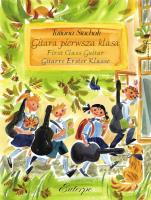 Gitara pierwsza klasa. Autor: Tatiana Stachak. SmakLiter.pl Okładka książki Gitara pierwsza klasa