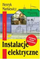 Instalacje elektryczne. Autor: Markiewicz Henryk. SmakLiter.pl Okładka książki Instalacje elektryczne