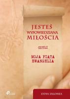 Jesteś wypowiedzianą miłością. Autor: Salomea Lydia. SmakLiter.pl Okładka książki Jesteś wypowiedzianą miłością