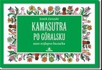 Kamasutra po góralsku. Autor: Jontek Zawojski. SmakLiter.pl Okładka książki Kamasutra po góralsku