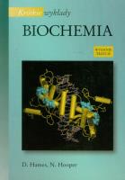 Krótkie wykłady. Biochemia. Autor: Hames B. D., Hooper N. M.. SmakLiter.pl Okładka książki Krótkie wykłady. Biochemia