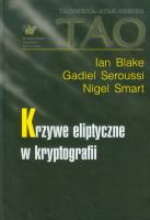 Krzywe eliptyczne w kryptografii. Autor: Blake Ian, Seroussi Gadiel, Smart Nigel. SmakLiter.pl Okładka książki Krzywe eliptyczne w kryptografii