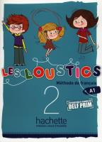 Les Loustics 2 podr HACHETTE. Autor: Denisot Hugues, Marianne Capouet. SmakLiter.pl Okładka książki Les Loustics 2 podr HACHETTE