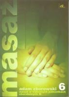 Okładka książki Masaż w wybranych jednostkach chorobowych cz. III