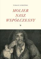 Molier nasz współczesny. Autor: Łubieński Tomasz. SmakLiter.pl Okładka książki Molier nasz współczesny