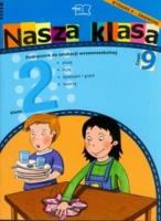 Nasza Klasa 2 podręcznik część 9. Autor: Baścik-Kołek Dorota, Cyrański Czesław, Piechocińska Balbina. SmakLiter.pl Okładka książki Nasza Klasa 2 podręcznik część 9