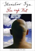 Pies czyli Kot. Autor: Tym Stanisław. SmakLiter.pl Okładka książki Pies czyli Kot