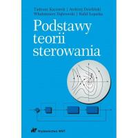 Podstawy teorii sterowania. Autor: Kaczorek Tadeusz, Dzieliński Andrzej, Dąbrowski Włodzimierz. SmakLiter.pl Okładka książki Podstawy teorii sterowania