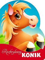 Rozbrykany Konik. Autor: Kozłowska Urszula. SmakLiter.pl Okładka książki Rozbrykany Konik