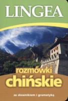 Okładka książki Rozmówki chińskie ze słownikiem i gramatyką Lingea