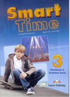 Smart Time 3 WB & Grammar EXPRESS PUBLISHING. Autor: Evans Virginia, Dooley Jenny. SmakLiter.pl Okładka książki Smart Time 3 WB & Grammar EXPRESS PUBLISHING