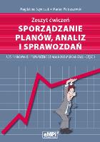 Okładka książki Sporządzanie planów analiz i sprawozdań Zeszyt ćwiczeń A.35 Planowanie i prowadzenie działalności w organizacji Część 3