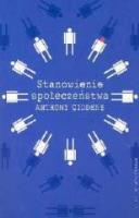 Okładka książki Stanowienie społeczeństwa