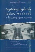 Systemy myślenia ludów Wschodu. Autor: Philip P. Wiener (red.). SmakLiter.pl Okładka książki Systemy myślenia ludów Wschodu