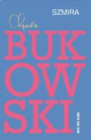 Szmira w.2014. Autor: Charles Bukowski. SmakLiter.pl Okładka książki Szmira w.2014