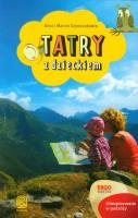 Tatry z dzieckiem. Autor: Anna Szymczak, Marcin Szymczak. SmakLiter.pl Okładka książki Tatry z dzieckiem