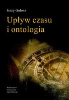 Okładka książki Upływ czasu i ontologia