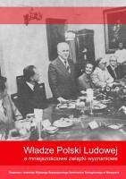 Władze Polski Ludowej a mniejszościowe związki.... Autor:   Praca zbiorowa. SmakLiter.pl Okładka książki Władze Polski Ludowej a mniejszościowe związki...