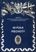 40 Pułk Piechoty. Autor: J.S. Wojciechowski. SmakLiter.pl Okładka książki 40 Pułk Piechoty