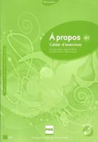 A propos A1 Ćwiczenia + CD. Autor: Andant Christine, Metton Catherine, Nachon Annabelle, Nugue Fabienne. SmakLiter.pl Okładka książki A propos A1 Ćwiczenia + CD