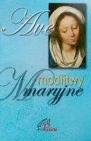 Okładka książki Ave. Modlitwy Maryjne