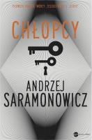 Chłopcy. Autor: Andrzej Saramonowicz. SmakLiter.pl Okładka książki Chłopcy