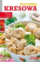 Dobra kuchnia. Kuchnia kresowa. Autor: Łukasz Fiedoruk. SmakLiter.pl Okładka książki Dobra kuchnia. Kuchnia kresowa