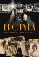 Erotyka. Lata dwudzieste, lata trzydzieste. Dragon. Autor: Englender Witold. SmakLiter.pl Okładka książki Erotyka. Lata dwudzieste, lata trzydzieste. Dragon