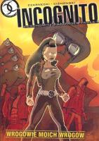 Incognito Niesamowity przypadek Pawła K.. Autor: Czarnecki Piotr, Ciżmowski Łukasz. SmakLiter.pl Okładka książki Incognito Niesamowity przypadek Pawła K.