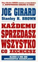 Każdemu sprzedasz wszystko co zechcesz. Autor: Joe Girard. SmakLiter.pl Okładka książki Każdemu sprzedasz wszystko co zechcesz