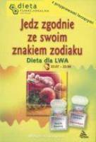 Okładka książki Lew. Jedz zgodnie ze swoim znakiem zodiaku.