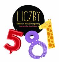 Liczby. Autor: Szwajkowska Elżbieta, Witold Szwjkowski. SmakLiter.pl Okładka książki Liczby